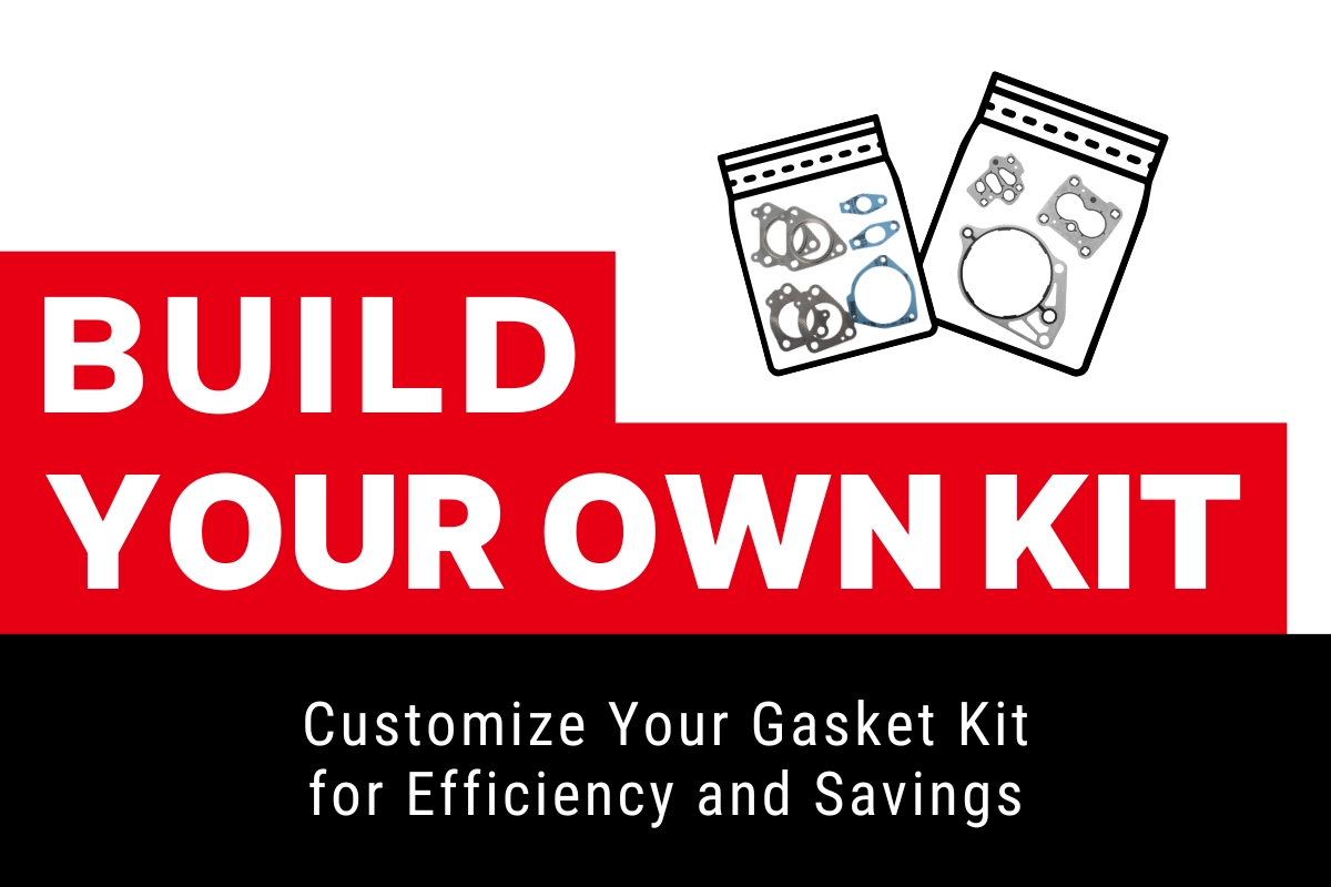 Build Your Own Gasket Kits   Customize Your Repair Kit