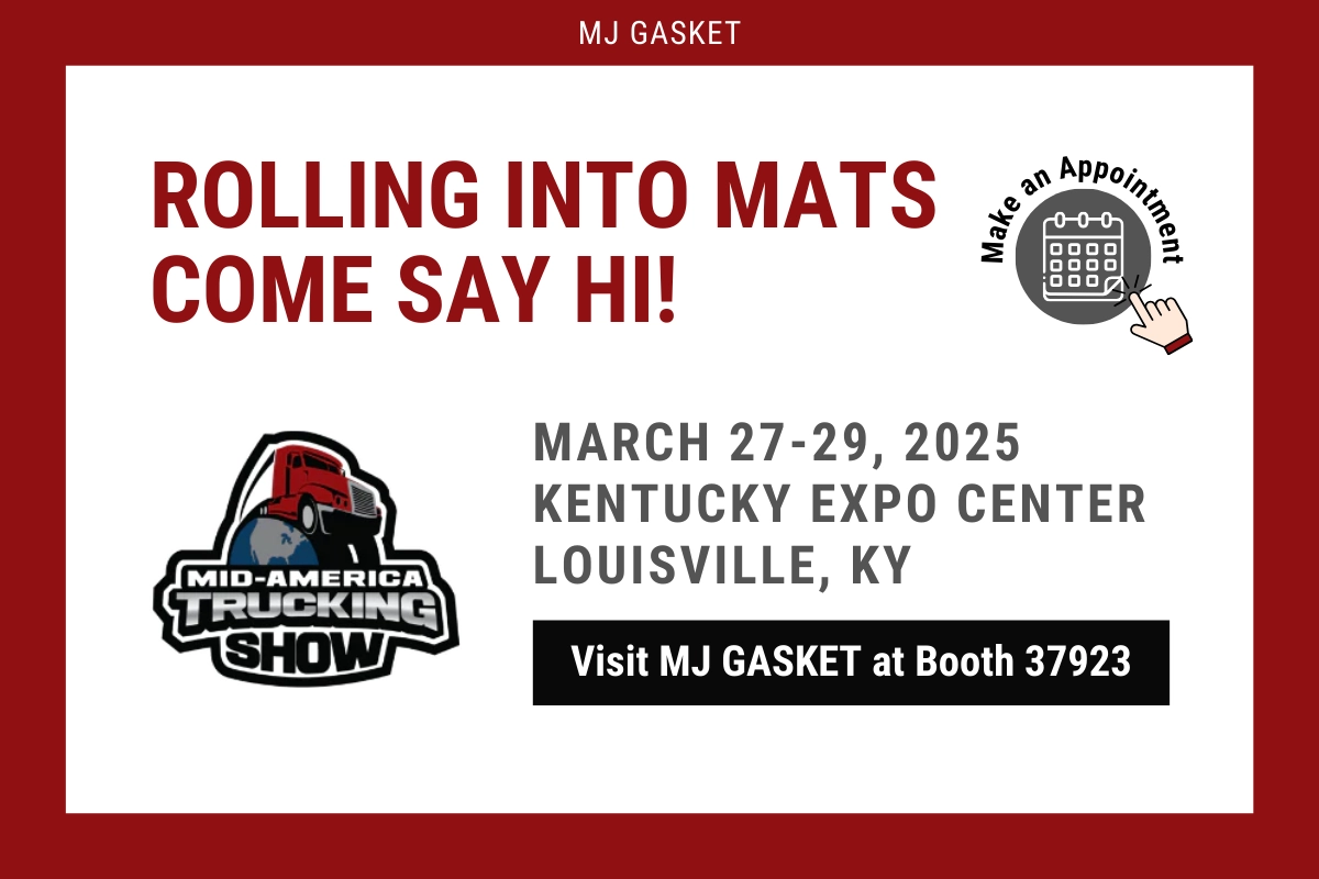 Meet MJ GASKET at Booth 37923 at MATS 2025