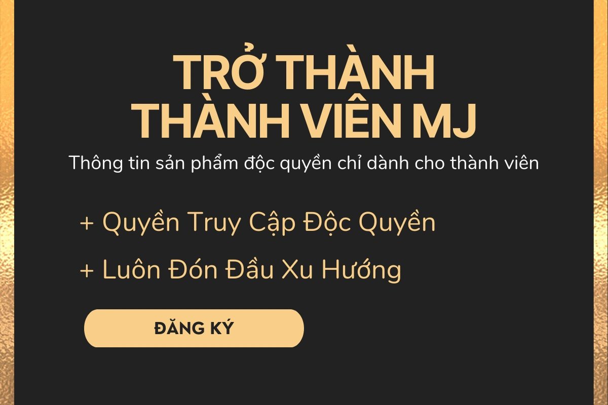 TRỞ THÀNH THÀNH VIÊN MJ